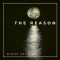 “The Reason” by Minor Problem
