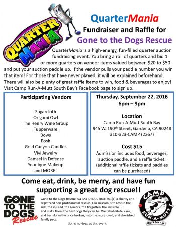 QuarterMania Fundraiser for Gone to the Dogs Rescue - South Bay Events